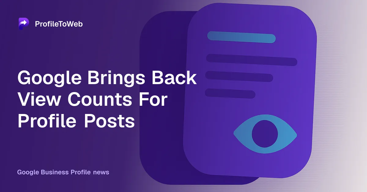 Google Brings Back View Counts For Profile Posts