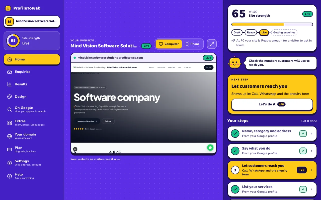 The Home screen: your website in the middle, site strength and steps on the right